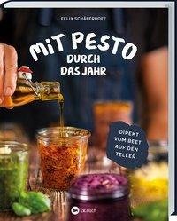 Mit Pesto durch das Jahr