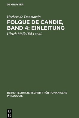 Folque de Candie, Band 4: Einleitung