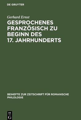 Gesprochenes Französisch zu Beginn des 17. Jahrhunderts