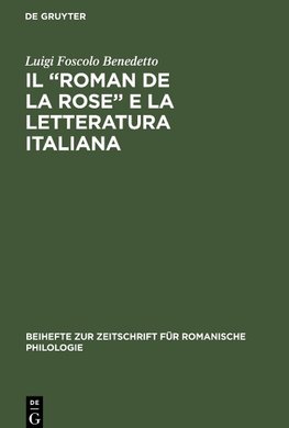 Il "Roman de la rose" e la letteratura italiana