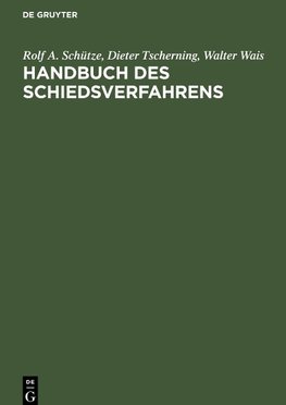 Handbuch des Schiedsverfahrens