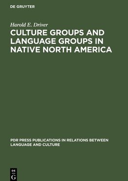 Culture Groups and Language Groups in Native North America