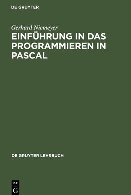 Einführung in das Programmieren in PASCAL