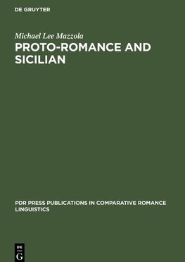 Proto-Romance and Sicilian