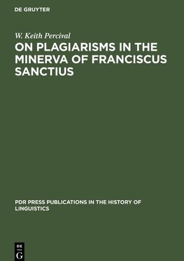 On Plagiarisms in the Minerva of Franciscus Sanctius