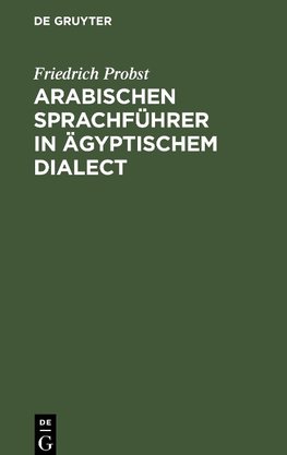 Arabischen Sprachführer in ägyptischem Dialect