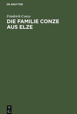 Die Familie Conze aus Elze