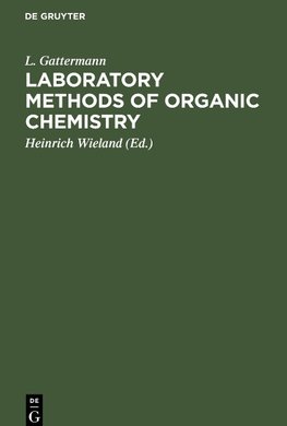 Laboratory Methods of Organic Chemistry