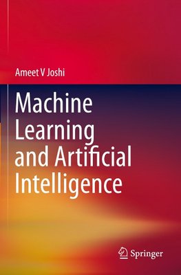 Machine Learning and Artificial Intelligence