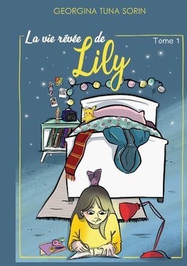 La vie rêvée de Lily