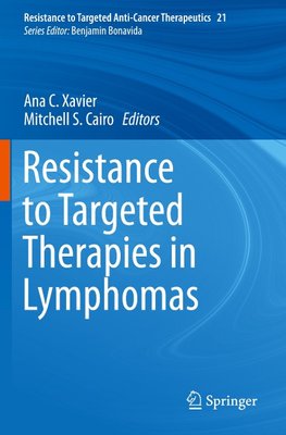 Resistance to Targeted Therapies in Lymphomas