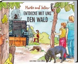 Marike und Julius - Entdecke mit uns den Wald