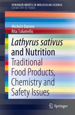 Lathyrus sativus and Nutrition