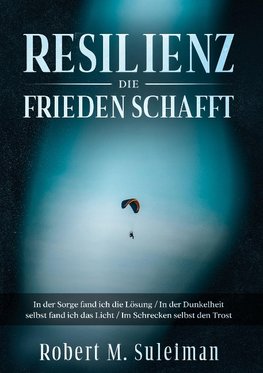 Resilienz die Frieden schafft