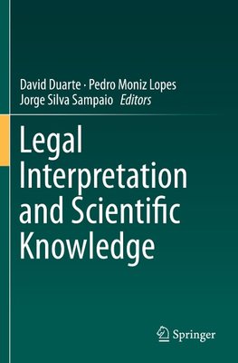 Legal Interpretation and Scientific Knowledge