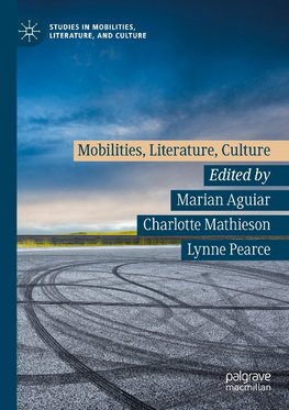 Mobilities, Literature, Culture