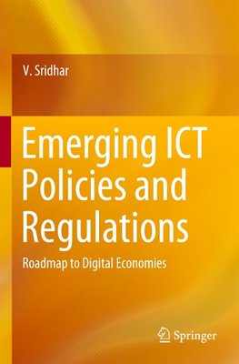 Emerging ICT Policies and Regulations