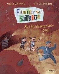 Familie von Stibitz - Auf Golddiamanten-Jagd