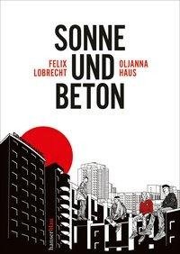 Sonne und Beton - Die Graphic Novel