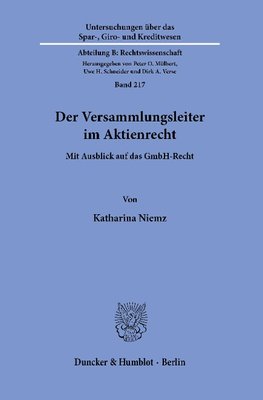 Der Versammlungsleiter im Aktienrecht.