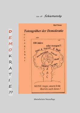 Totengräber der Demokratie neu