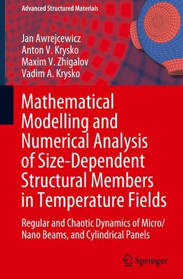 Mathematical Modelling and Numerical Analysis of Size-Dependent Structural Members in Temperature Fields