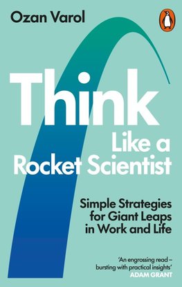 Think Like a Rocket Scientist