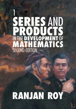 Series and Products in the Development of Mathematics