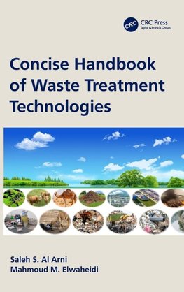 Concise Handbook of Waste Treatment Technologies