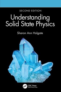 Understanding Solid State Physics