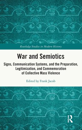 War and Semiotics