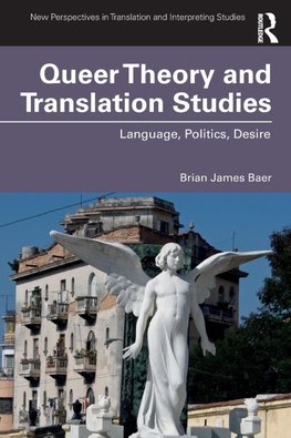 Queer Theory and Translation Studies