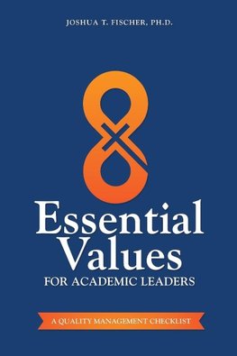 8 Essential Values for Academic Leaders