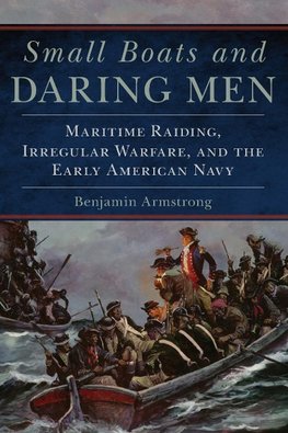 Small Boats and Daring Men