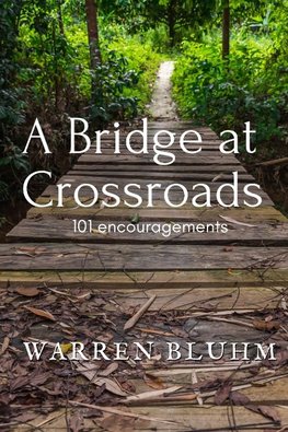 A Bridge at Crossroads