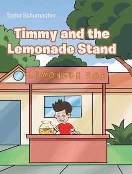 Timmy and the Lemonade Stand