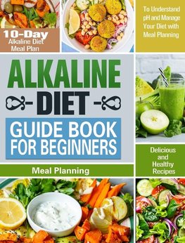 Alkaline Diet Guide Book for Beginners