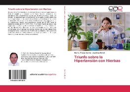 Triunfo sobre la Hipertensión con Hierbas