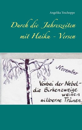 Durch die Jahreszeiten mit Haiku - Versen