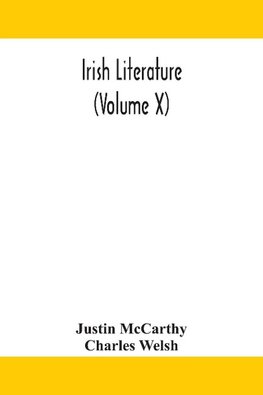 Irish literature (Volume X)