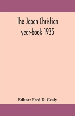 The Japan Christian year-book 1935