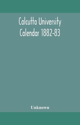 Calcutta University Calendar 1882-83