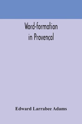 Word-formation in Provençal