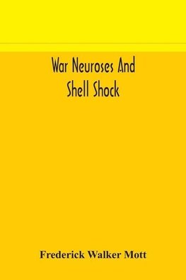 War neuroses and shell shock