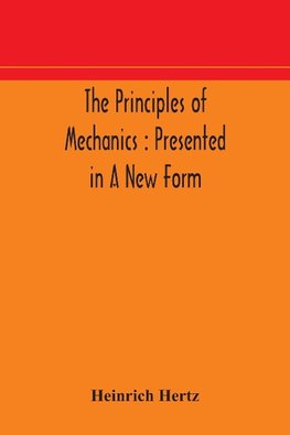 The principles of mechanics