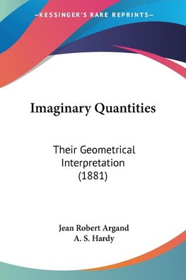 Imaginary Quantities