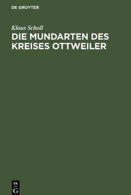 Die Mundarten des Kreises Ottweiler