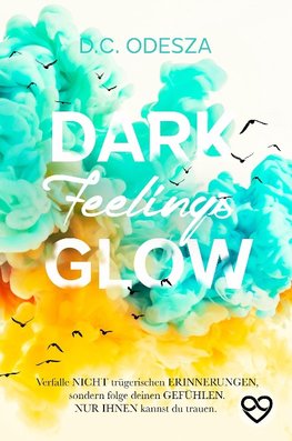 DARK Feelings GLOW