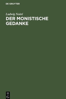 Der monistische Gedanke