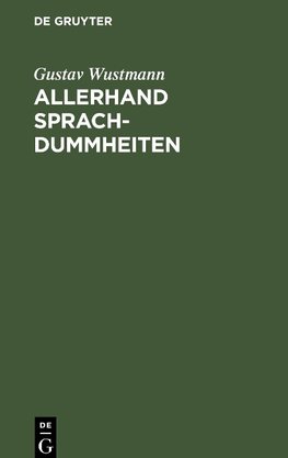 Allerhand Sprachdummheiten